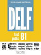 DELF B1 (Conforme au nouveau format d'épreuves)