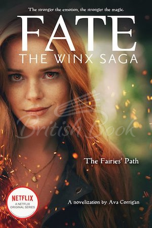 Книга Fate: Winx Saga: The Fairies' Path (Film Tie-in) зображення