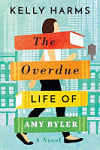 The Overdue Life of Amy Byler