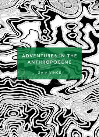 Книга Adventures in the Anthropocene зображення