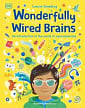 Wonderfully Wired Brains