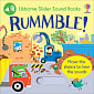 Usborne Slider Sound Books: Rummble!