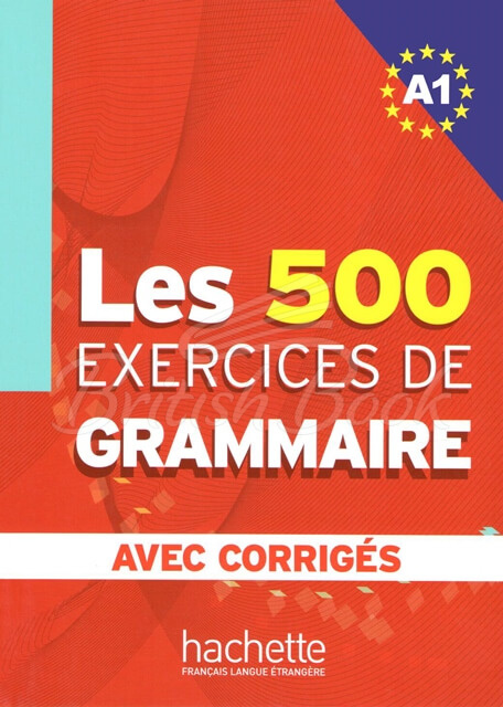 Книга Les 500 Exercices de Grammaire A1 зображення