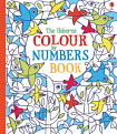 The Usborne Colour by Numbers Book