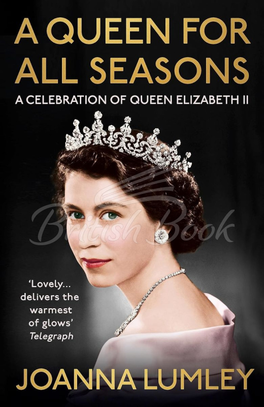 Книга A Queen for All Seasons: A Celebration of Queen Elizabeth II зображення
