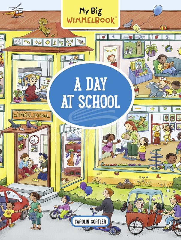 Книга My Big Wimmelbook: A Day at School зображення