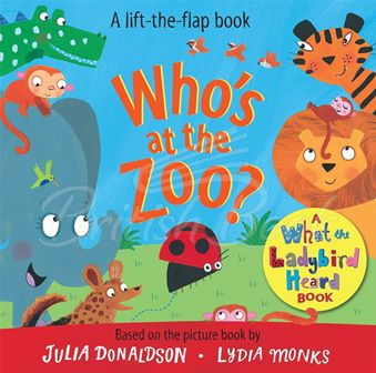 Книга What the Ladybird Heard: Who's at the Zoo? зображення