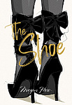 The Ultimate Fashion Wardrobe: The Shoe