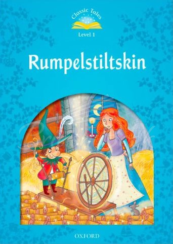 Книга Classic Tales Level 1 Rumpelstiltskin зображення