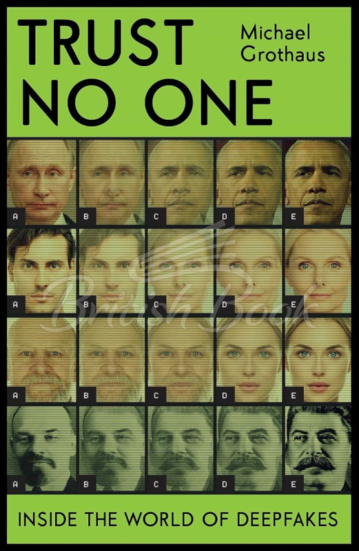 Книга Trust No One: Inside the World of Deepfakes зображення
