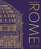 Ancient Rome: The Definitive Visual History