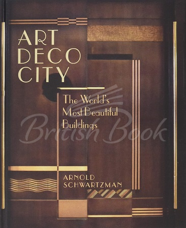 Книга Art Deco City: The World's Most Beautiful Buildings зображення