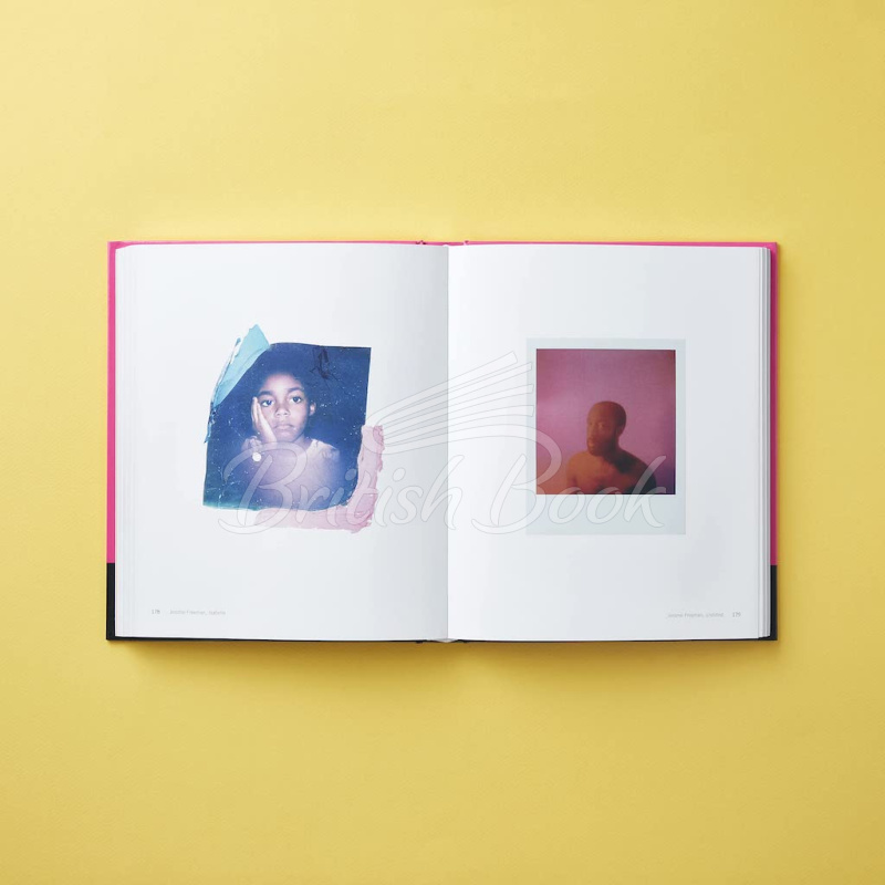 Книга Polaroid Now: The History and Future of Polaroid Photography изображение 2