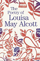 The Poetry of Louisa May Alcott