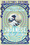 Japanese Ancient Origins: Stories of People & Civilization