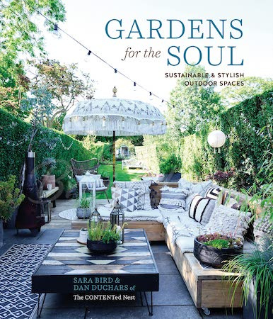 Книга Gardens for the Soul: Sustainable and Stylish Outdoor Spaces изображение