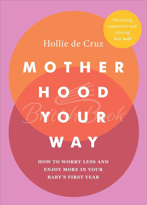 Книга Motherhood Your Way зображення