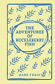 The Adventures of Huckleberry Finn
