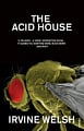 The Acid House