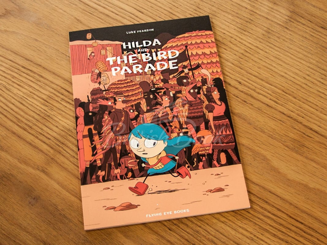 Книга Hilda and the Bird Parade (Book 3) изображение 1