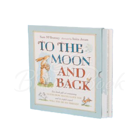 Набір книжок To the Moon and Back: Guess How Much I Love You and Will You Be My Friend? Slipcase зображення