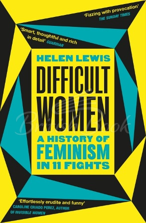 Книга Difficult Women: A History of Feminism in 11 Fights зображення