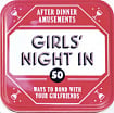 After Dinner Amusements: Girls Night In