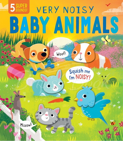 Книга 5 Super Sounds: Very Noisy Baby Animals зображення