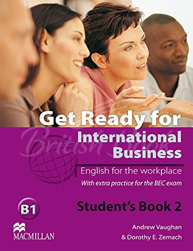 Підручник Get Ready for International Business 2 Student's Book (with BEC practice) зображення