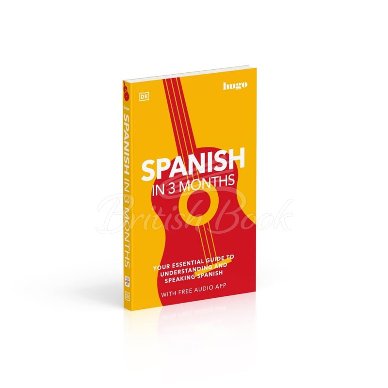 Книга Spanish in 3 Months with Free Audio App зображення 1