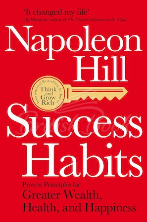 Книга Success Habits: Proven Principles for Greater Wealth, Health, and Happiness изображение