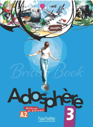Учебник Adosphère 3 Livre de l'élève avec CD audio изображение