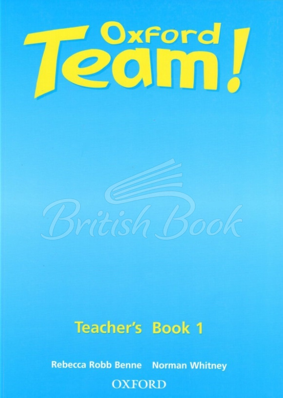 Книга для вчителя Oxford Team! 1 Teacher's Book зображення