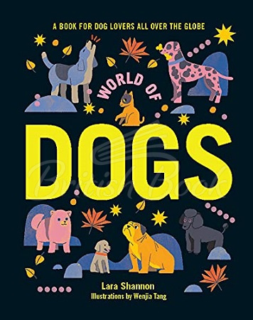 Книга World of Dogs: A Book for Dog Lovers All Over the Globe изображение
