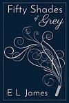 Fifty Shades of Grey (Book 1) (Anniversary Edition)