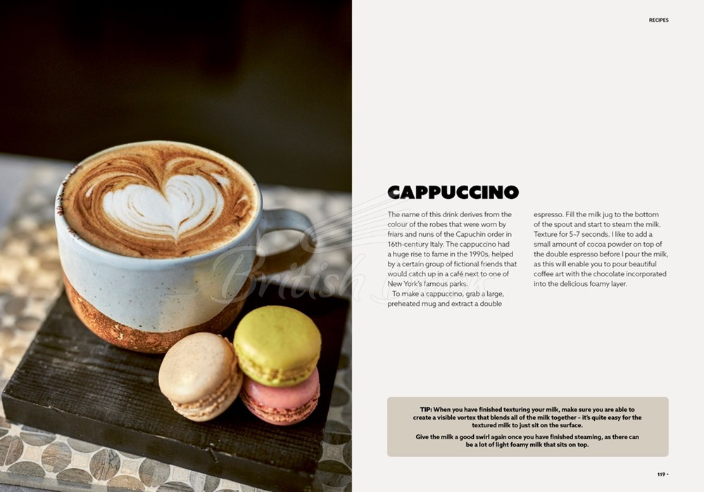 Книга The Home Barista: From Bean to Blend, How to Make the Best Coffee at Home зображення 6
