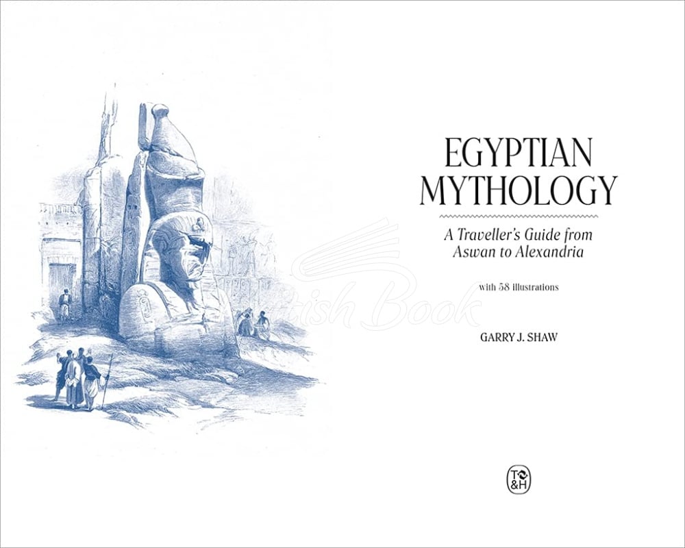 Книга Egyptian Mythology: A Traveller's Guide from Aswan to Alexandria зображення 1