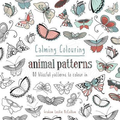 Книга Calming Colouring: Amimal Patterns зображення