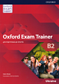 Oxford Exam Trainer B2 Student's Book