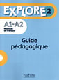Explore 2 Guide pédagogique