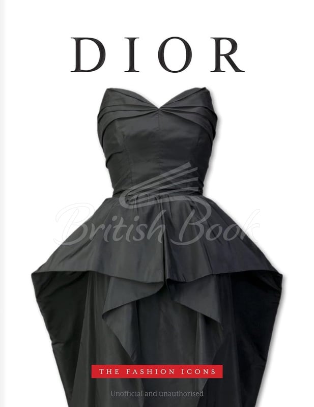 Книга The Fashion Icons: Dior зображення