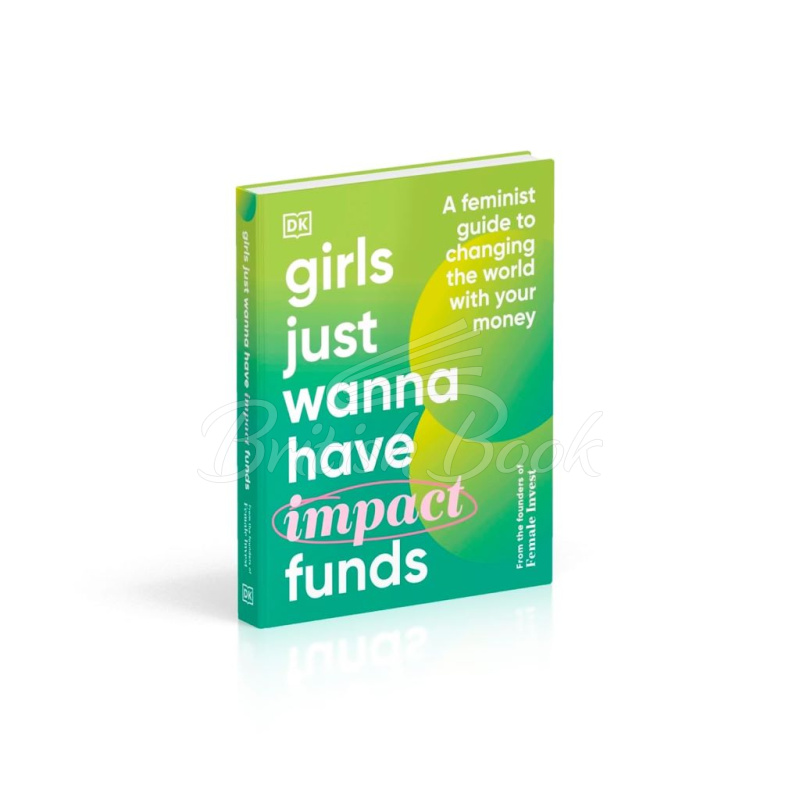 Книга Girls Just Wanna Have Impact Funds зображення 1