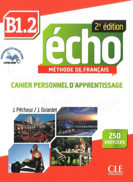 Робочий зошит Écho 2e Édition B1.2 Cahier personnel d'apprentissage avec CD audio et Livre-web зображення