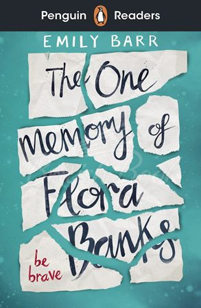 Книга Penguin Readers Level 5 The One Memory of Flora Banks изображение