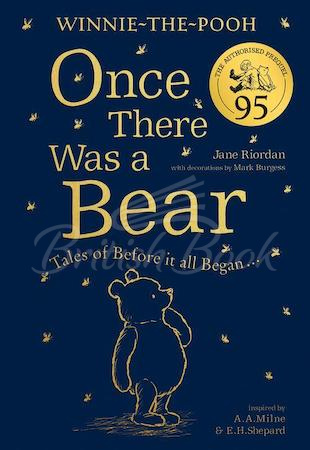 Книга Winnie-the-Pooh: Once There Was a Bear (The Official 95th Anniversary Prequel): Tales of Before it all Began... зображення