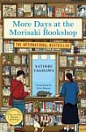 More Days at the Morisaki Bookshop (Book 2)