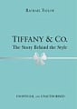 The Story Behind the Style: Tiffany & Co