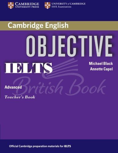 Книга для вчителя Objective IELTS Advanced Teacher's Book зображення