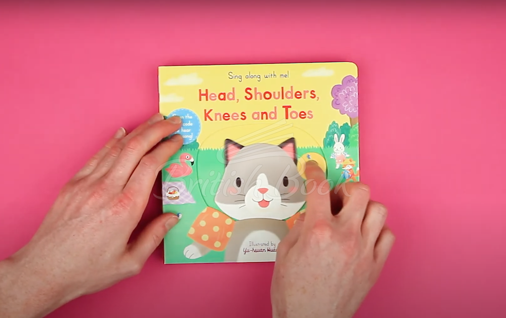 Книга Sing Along with Me! Head, Shoulders, Knees and Toes изображение 1