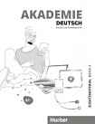 Akademie Deutsch B1+ Zusatzmaterial mit Audios Online